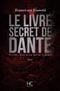 Le Livre secret de Dante