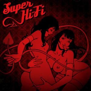 Super Hi-Fi