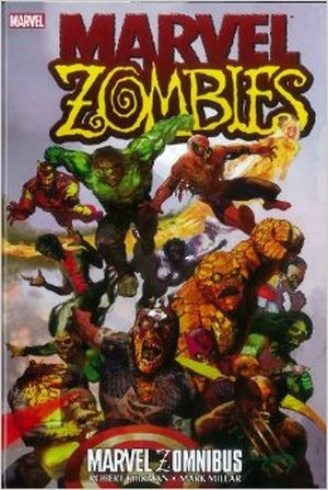 Marvel Zombies Omnibus