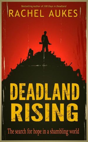 Deadland Rising