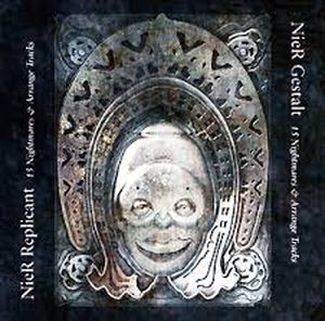 NieR Gestalt & Replicant 15 Nightmares & Arrange Tracks (OST)