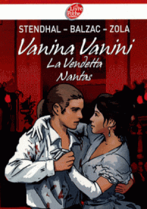 Vanina Vanini / La Vendetta / Nantas