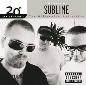 20th Century Masters: The Millennium Collection: The Best of Sublime