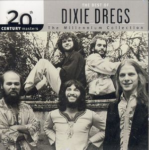 The Best of Dixie Dregs