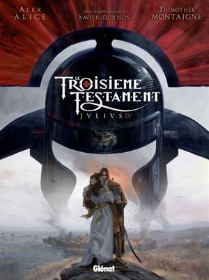 Le Troisième Testament : Julius, tome 4