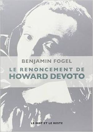 Le renoncement d'Howard Devoto