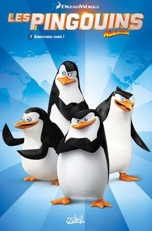 Pingouins de Madagascar T01