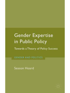 Gender Expertise in Public Policy