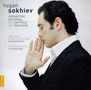 Moussorgski: Tableaux d'une exposition / Tchaïkovsky: Symphonie n° 4