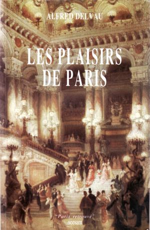 Les plaisirs de Paris