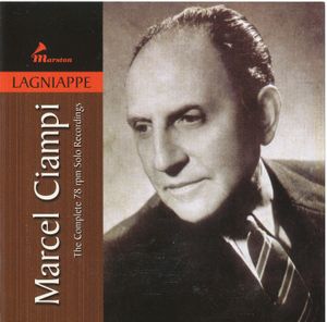 Marcel Ciampi: The Complete 78 rpm Solo Recordings