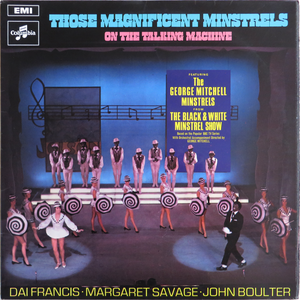 Those Magnificent Minstrels on the Talking Machine