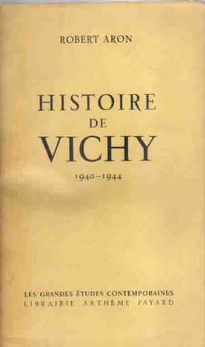 Histoire de Vichy : 1940-1944