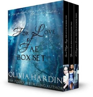 For Love of Fae Box Set