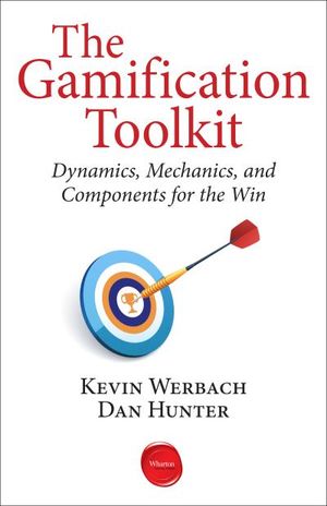 The Gamification Toolkit