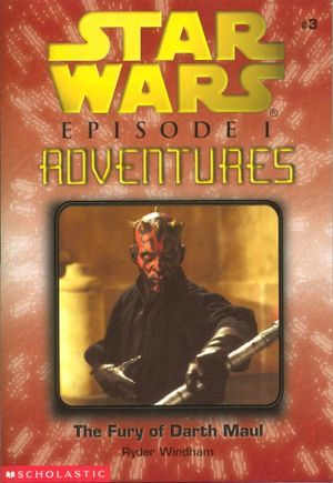 The Fury of Darth Maul - Star Wars : Episode I Adventures, tome 3