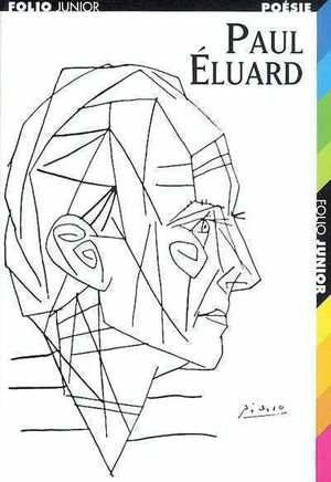 Paul Eluard, choix de poèmes