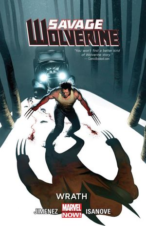 Wrath - Savage Wolverine, tome 3