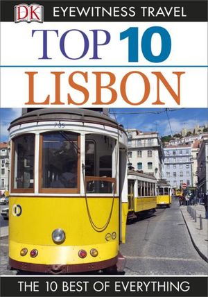 DK Eyewitness Top 10 Travel Guide: Lisbon