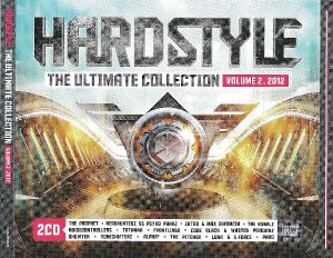 Hardstyle: The Ultimate Collection Volume 2. 2012