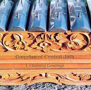 Gamelan of Central Java: I. Classical Gendings