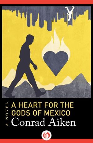 A Heart for the Gods of Mexico