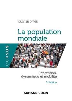 La population mondiale - 3e édition