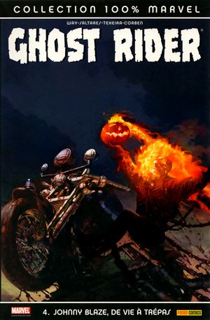 Johnny Blaze, de vie à trépas - Ghost Rider, tome 4