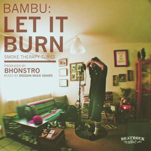 Let It Burn: Smoke Therapy Tunes (EP)