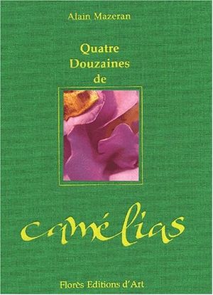 Quatre douzaine de camélias