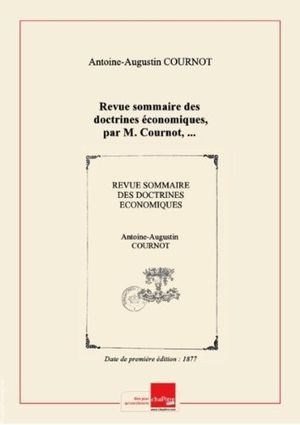 Revue sommaire des doctrines économiques