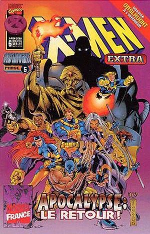 Apocalypse : le retour ! - X-Men Extra, tome 6
