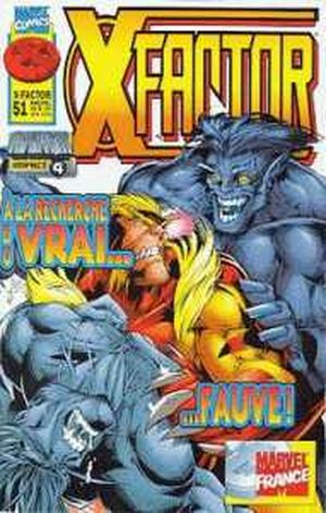 A la recherche du vrai Fauve - X-Factor, tome 51