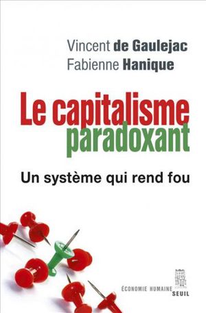 Le Capitalisme paradoxant