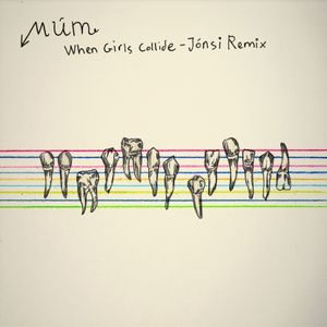 When Girls Collide (Jonsi remix) (Single)