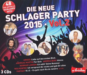 Die neue Schlager Party 2015, Volume 2
