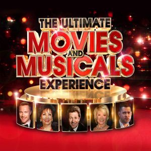 The Ultimate Movies & Musicals Experience