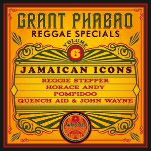 Reggae Specials, Volume 6: Jamaican Icons