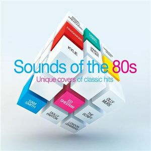 BBC Radio 2: Sounds of the 80s - Unique Covers of Classic Hits