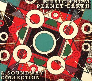 Music From Planet Earth: A Soundway Collection