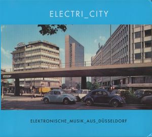 ELECTRI_CITY: Elektronische Musik aus Düsseldorf