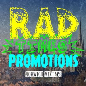 Rad Times Promotions: Norwich Mixtape