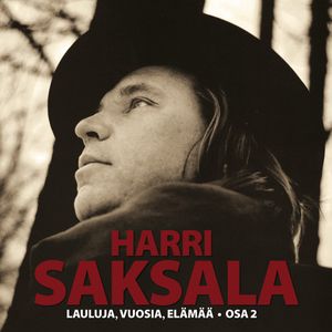 Lauluja, vuosia, elämää - osa 2