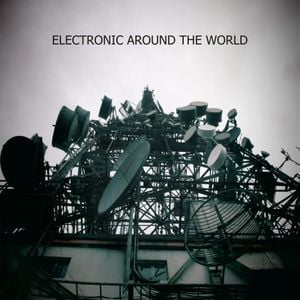 Electronic Around the World