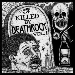 Killed by Deathrock, Volume 1