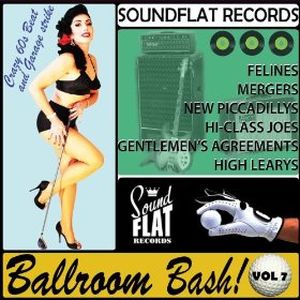 Soundflat Records Ballroom Bash Vol. 7