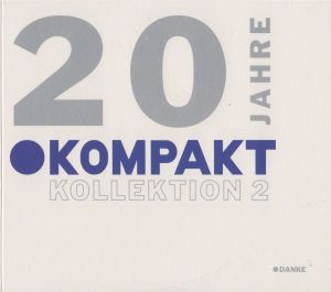 20 Jahre Kompakt / Kollektion 2