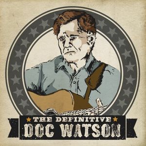 The Definitive Doc Watson