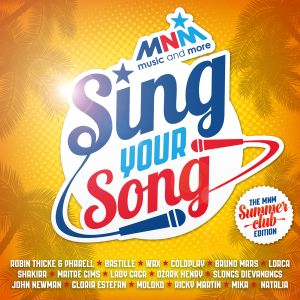 MNM Sing Your Song - The MNM Summerclub Edition