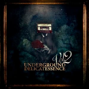 Underground Delicatessence, volumen 2